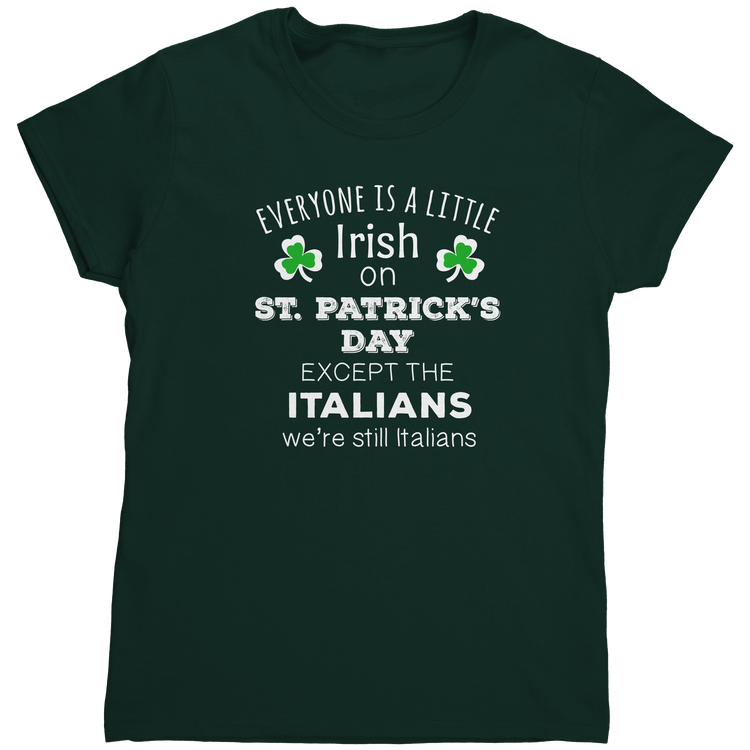 Everybody_is_a_little_Irish_except_Ital_Forest_Green_Mockup.png