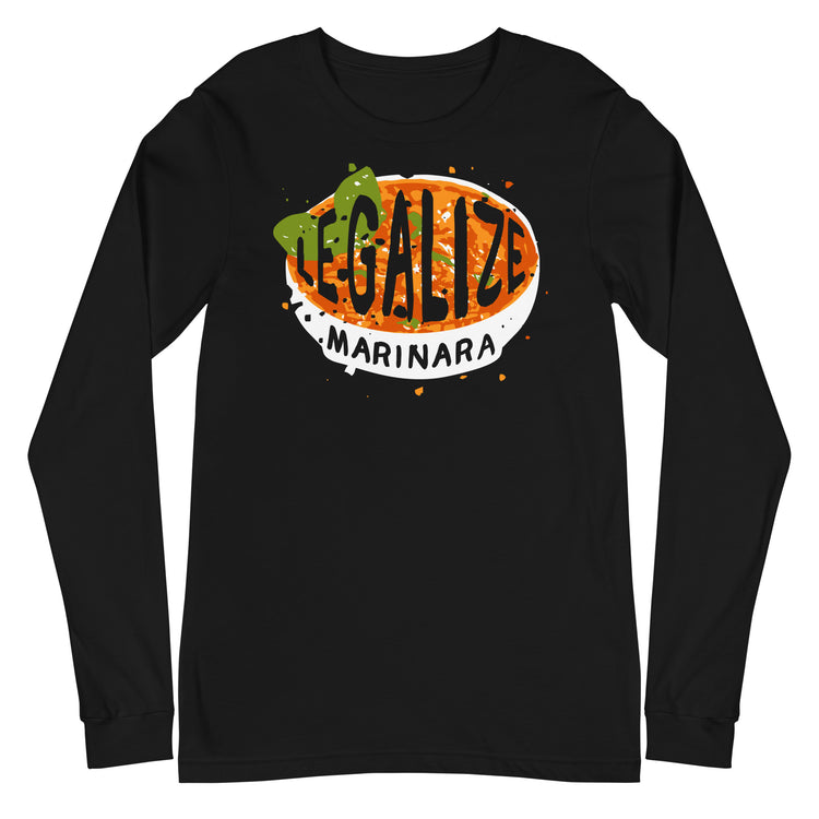 Legalize marinara Italians Unisex Long Sleeve Tee