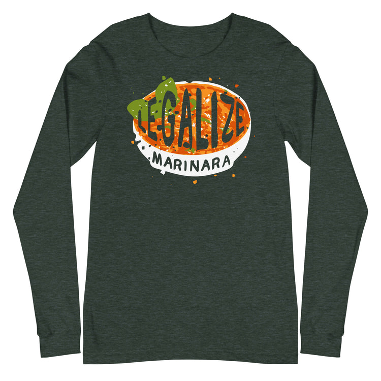 Legalize marinara Italians Unisex Long Sleeve Tee