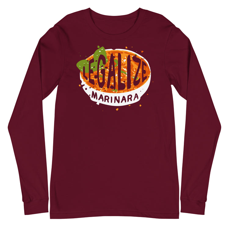 Legalize marinara Italians Unisex Long Sleeve Tee