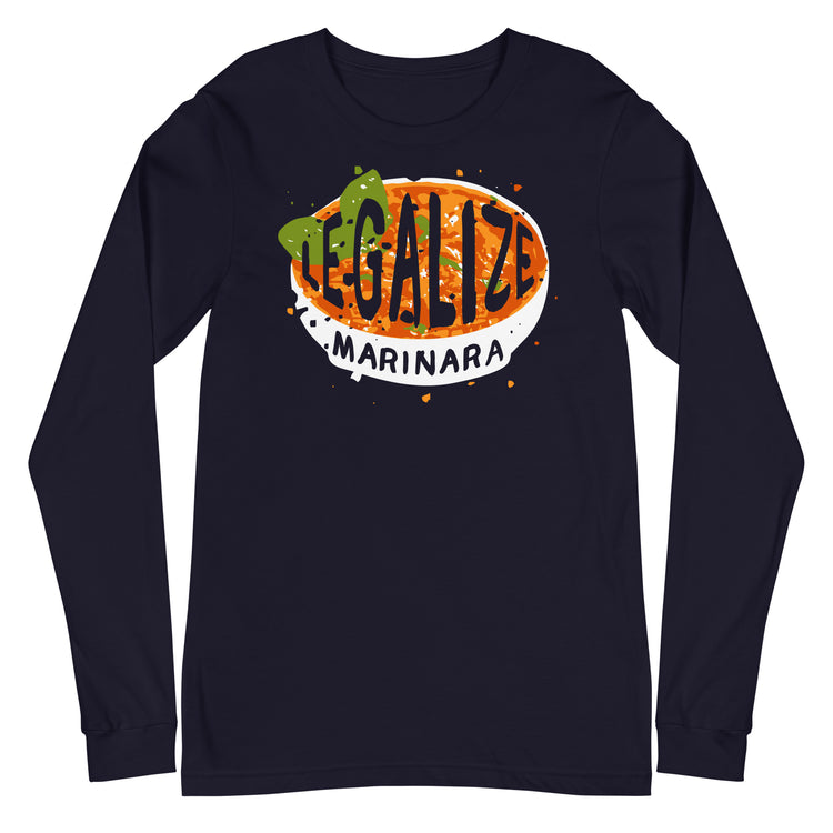 Legalize marinara Italians Unisex Long Sleeve Tee