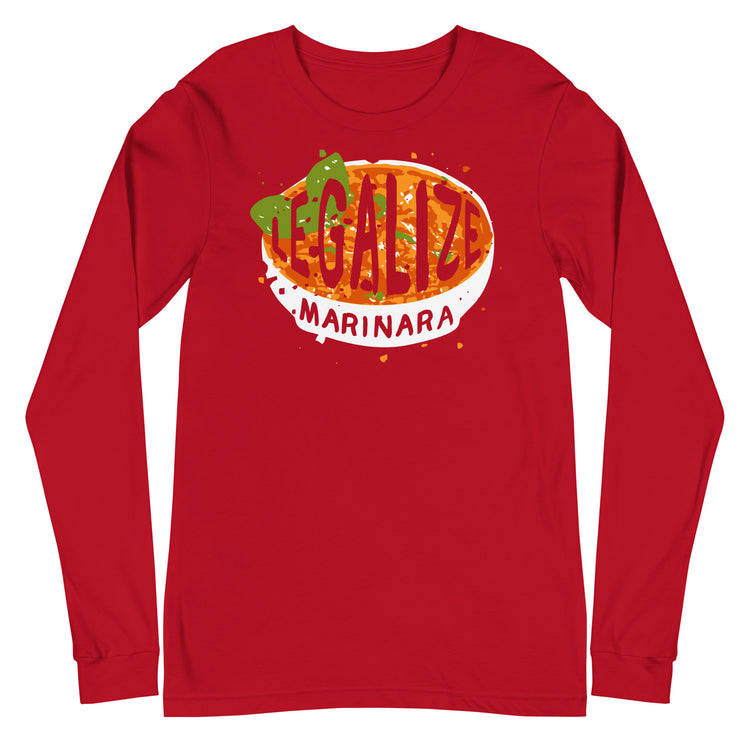 Legalize marinara Italians Unisex Long Sleeve Tee