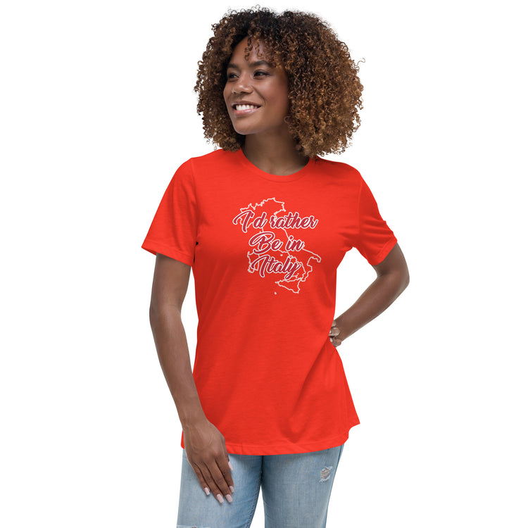 I'd rather be in Italy Women's T-Shirt