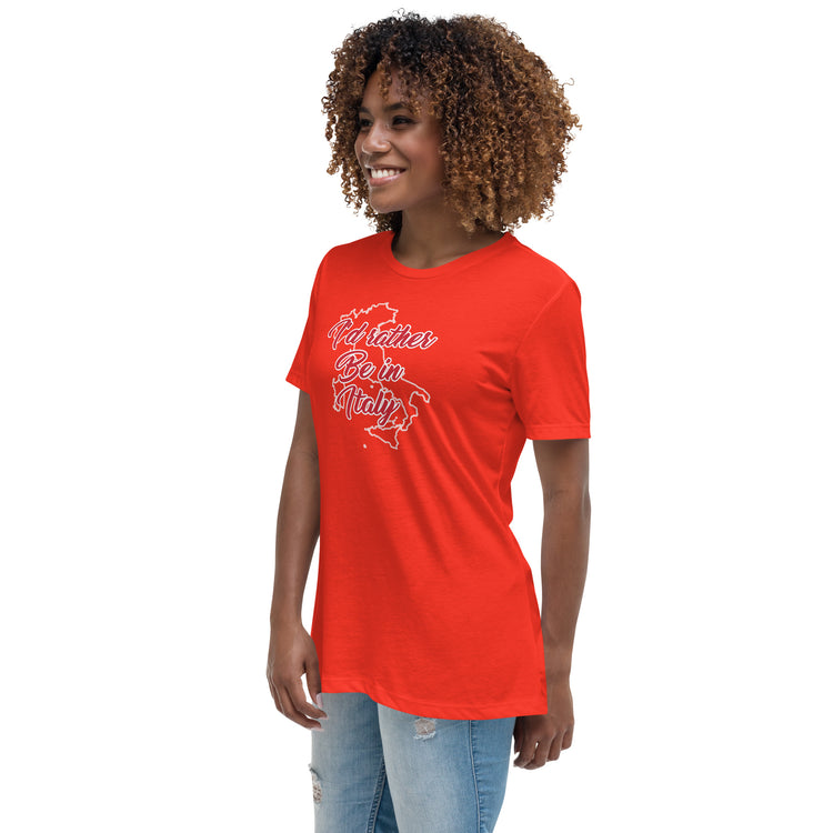 I'd rather be in Italy Women's T-Shirt