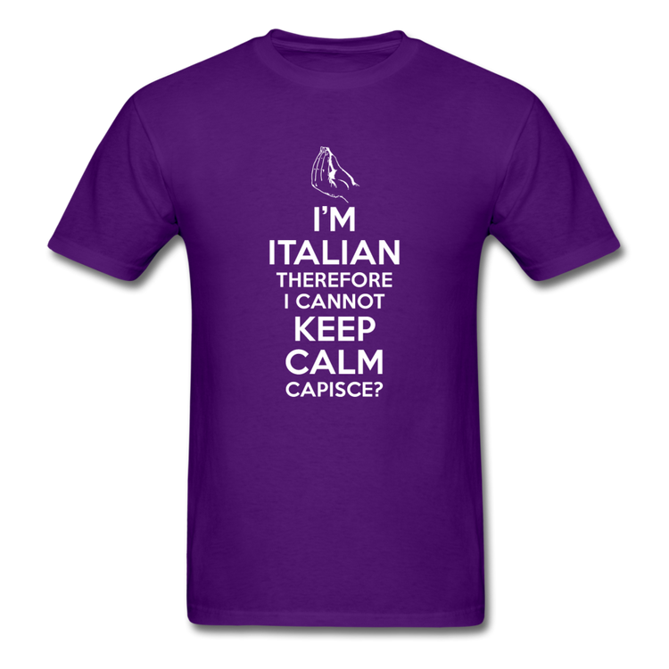 I Can't Keep Calm, I'm Italian Capeesh? T-shirt - purple