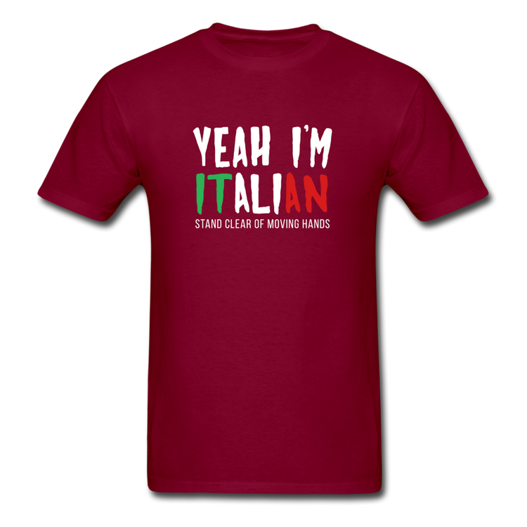 Yeah I'm Italian T-shirt - burgundy