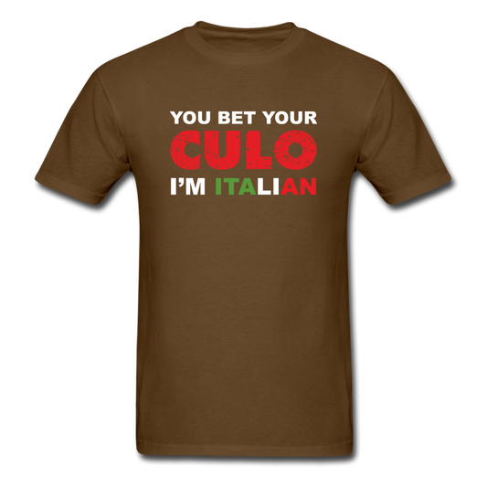 You bet your culo I'm Italian T-shirt - brown