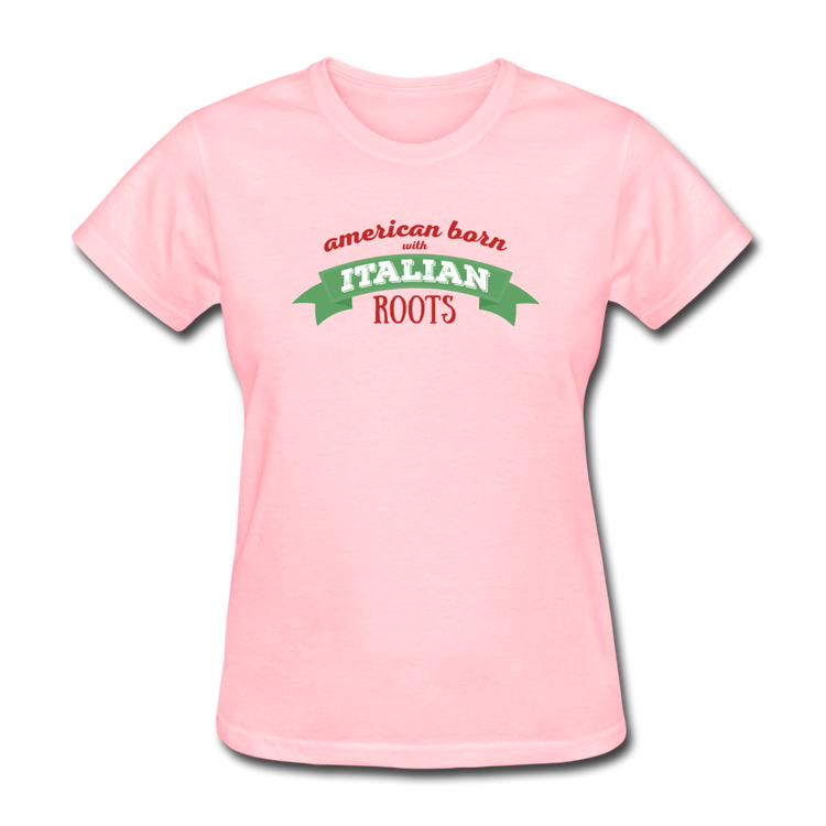 American born with Italian roots Women's T-Shirt - pink