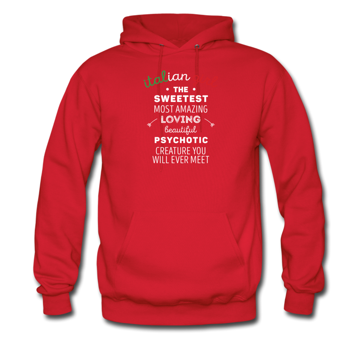 Italian Girl the sweetest psychotic creature Unisex Hoodie - red