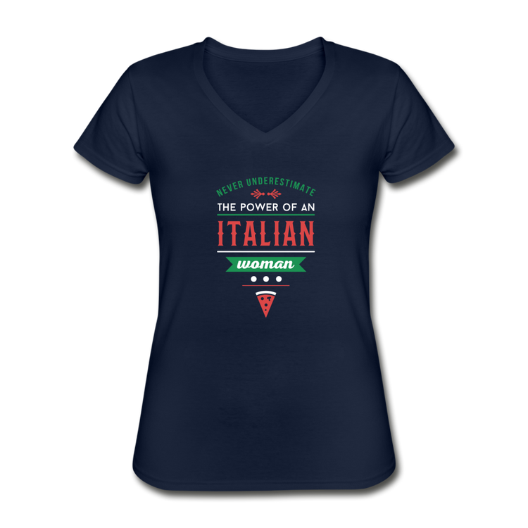 Never underestimate the power of an Italian woman Women's V-neck T-shirt - navy