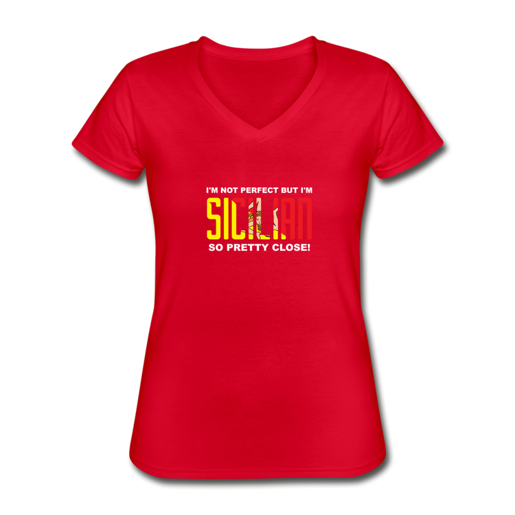 I'm not perfect but I'm Sicilian. So pretty close Women's V-neck T-shirt - red