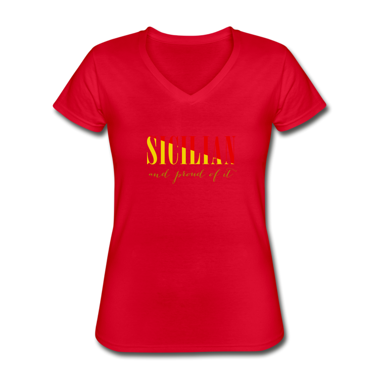 Sicilian and proud of it Women's V-neck T-shirt - red