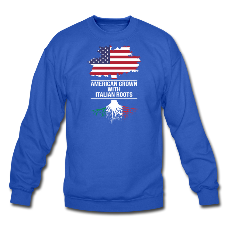American Grown with Italian Roots Crewneck Sweatshirt - royal blue