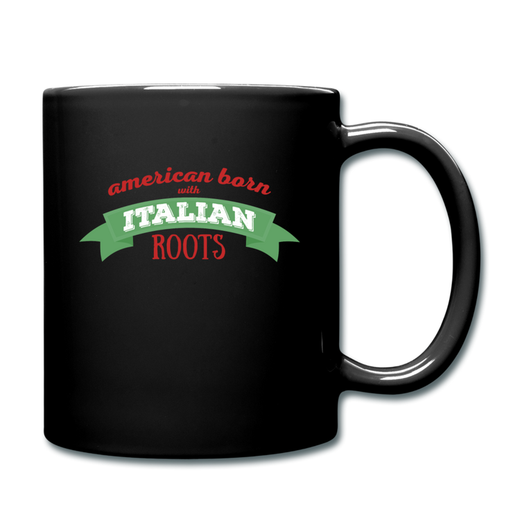 American born with Italian roots Full Color Mug 11 oz - black