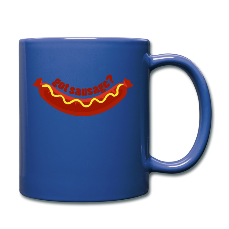 Got Sausage? Full Color Mug 11 oz - royal blue