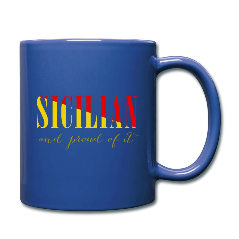 Sicilian and proud of it Full Color Mug 11 oz - royal blue