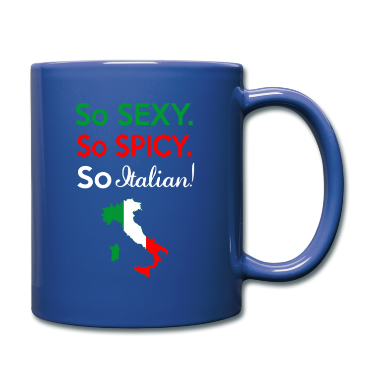 So sexy, So Italian Full Color Mug 11 oz - royal blue
