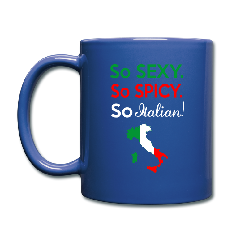 So sexy, So Italian Full Color Mug 11 oz - royal blue