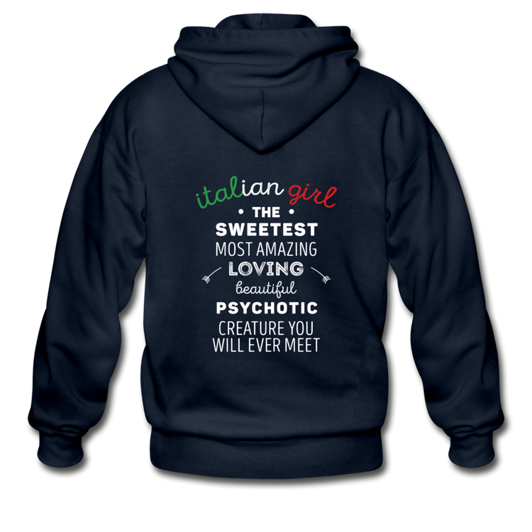 Italian Girl the sweetest psychotic creature Unisex ZIP Hoodie - navy