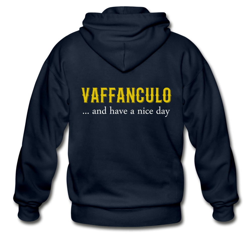 Vaffanculo... and have a nice day Unisex ZIP Hoodie - navy