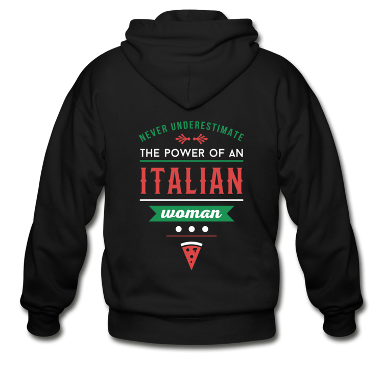 Never underestimate the power of an Italian woman Unisex ZIP Hoodie - black