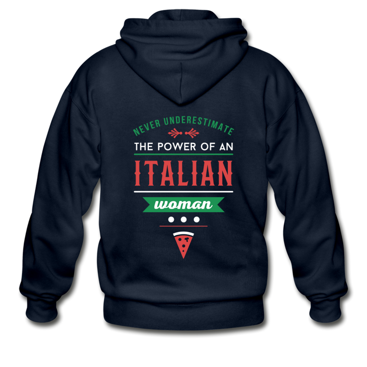 Never underestimate the power of an Italian woman Unisex ZIP Hoodie - navy