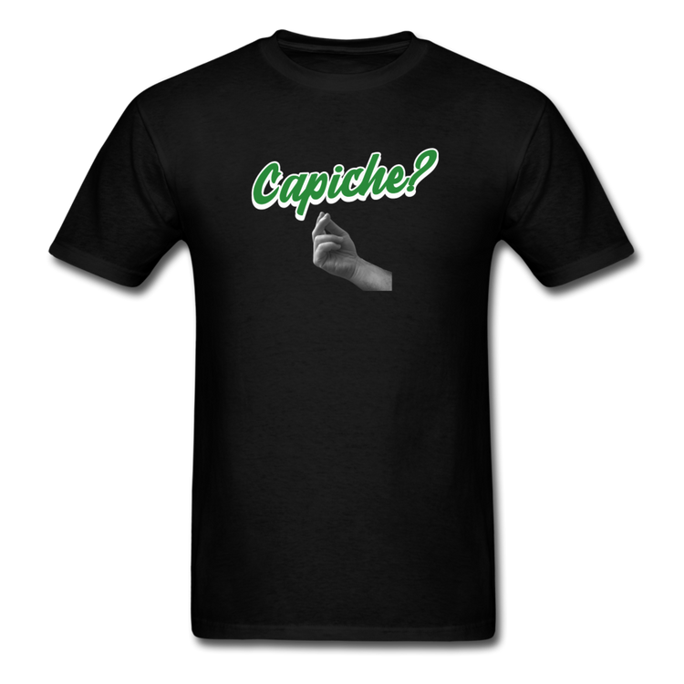Capiche? T-shirt - black