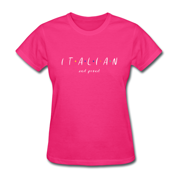 Italian and proud Women's T-Shirt - fuchsia
