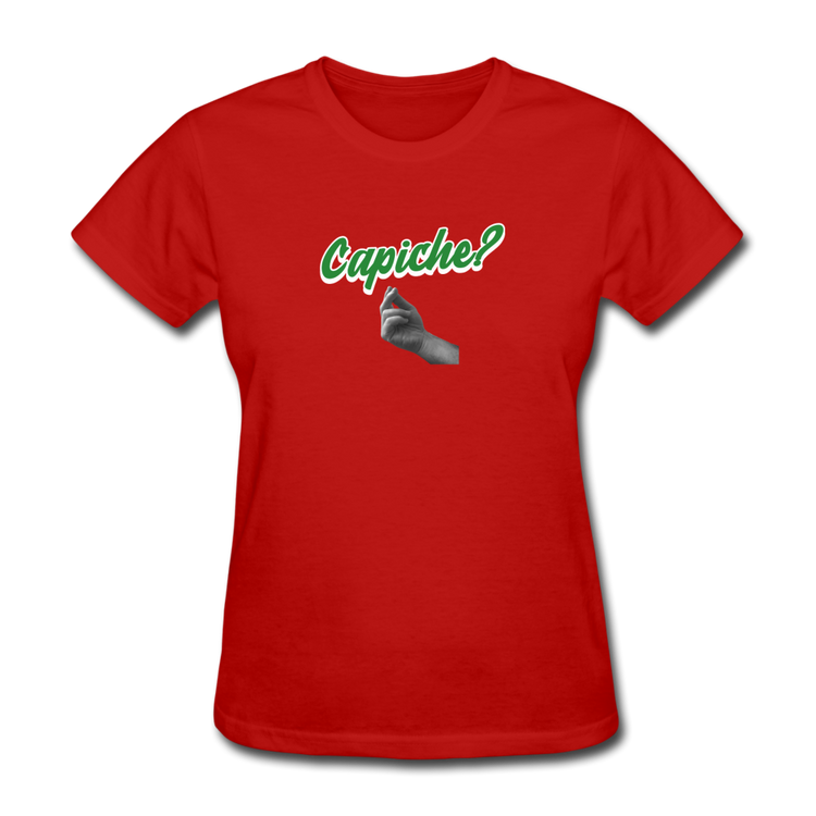 Capiche? Women's T-Shirt - red