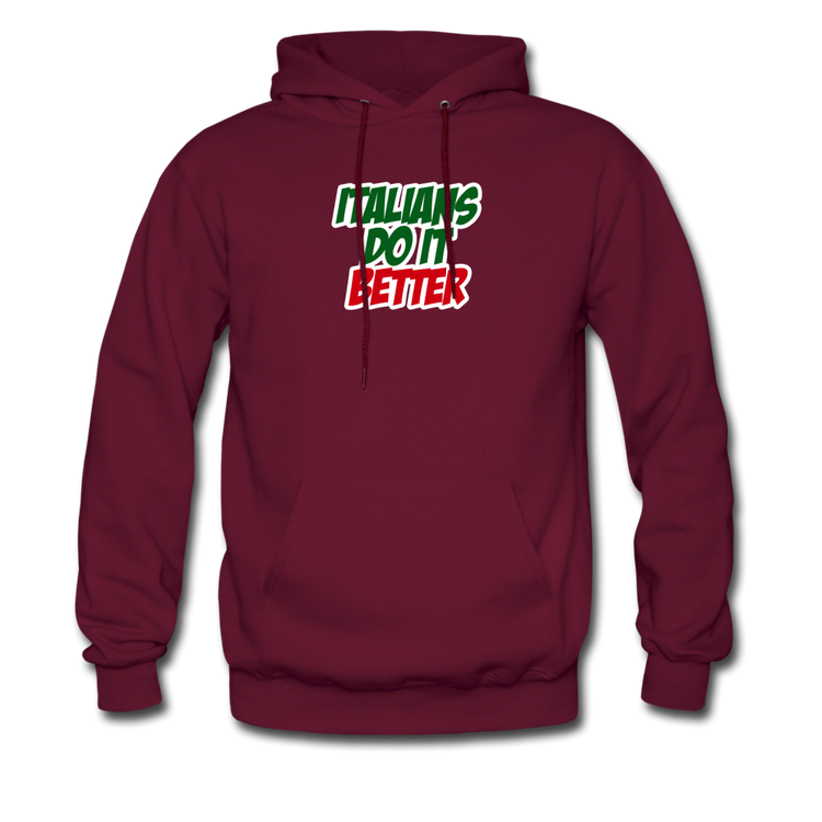 Italians do it better 2 Unisex Hoodie - burgundy
