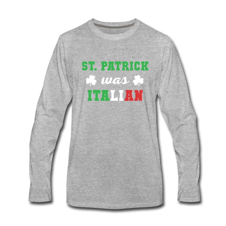 St.Patrick was Italian Men's Longsleeve - heather gray