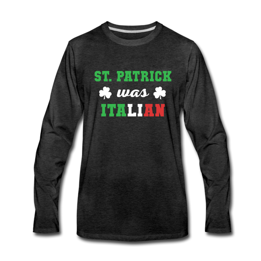 St.Patrick was Italian Men's Longsleeve - charcoal gray