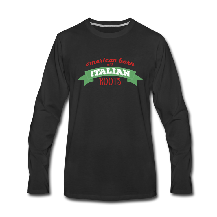 American born with Italian roots Men's Longsleeve - black