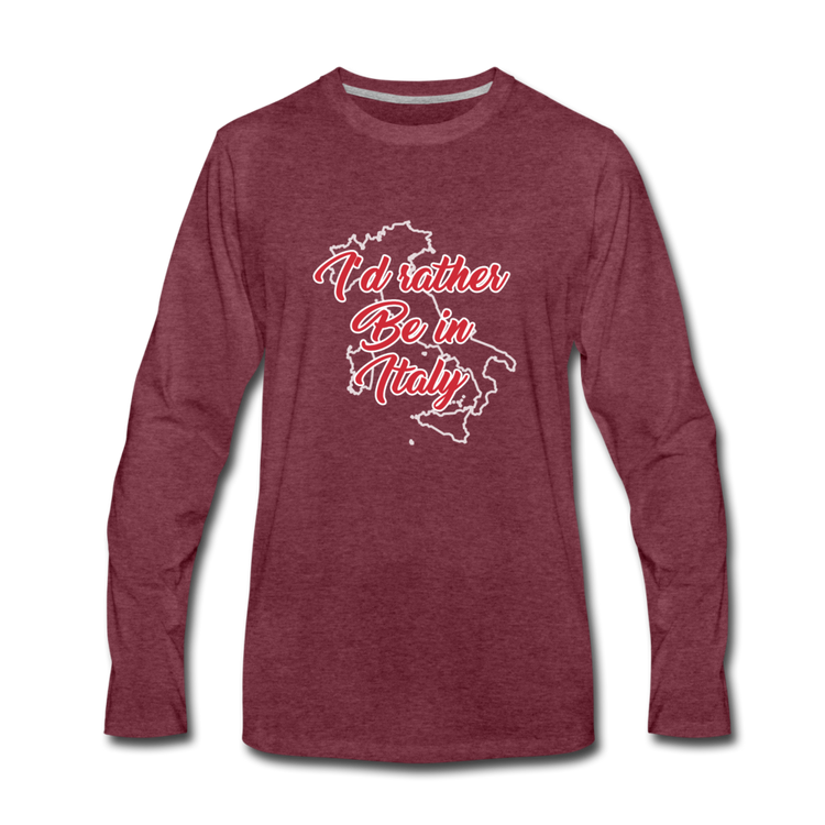 I'd rather be in Italy Men's Longsleeve - heather burgundy