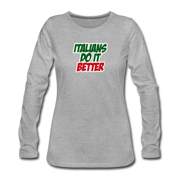 Italians do it better 2 Women's Longsleeve - heather gray