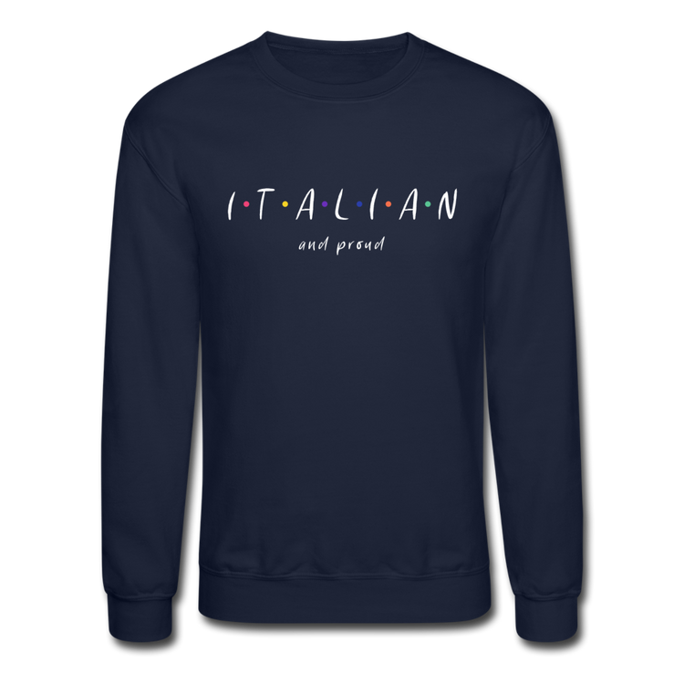Italian and proud Crewneck Sweatshirt - navy