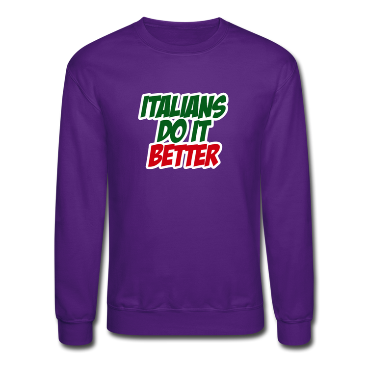 Italians do it better 2 Crewneck Sweatshirt - purple