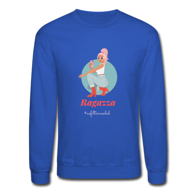 Ragazza, nofilterneeded Crewneck Sweatshirt - royal blue
