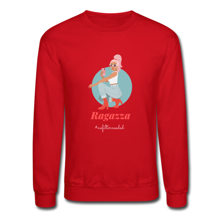 Ragazza, nofilterneeded Crewneck Sweatshirt - red