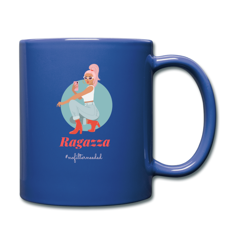 Ragazza, nofilterneeded Full Color Mug 11 oz - royal blue