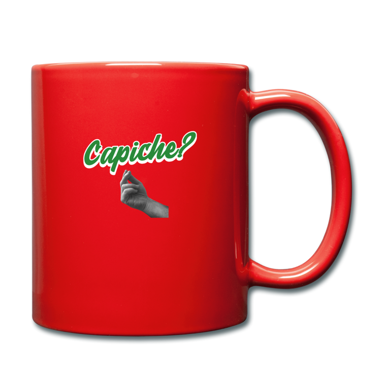 Capiche? Full Color Mug 11 oz - red