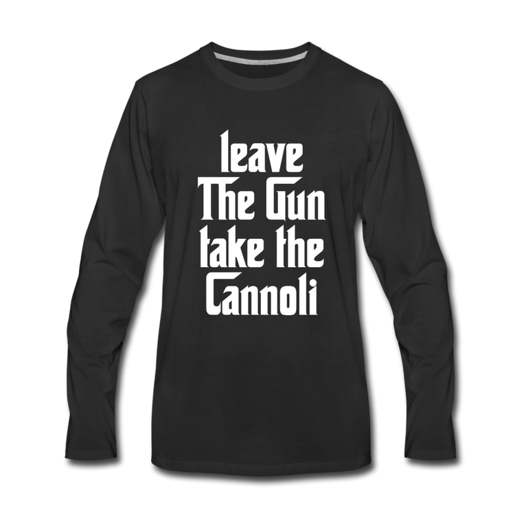 Leave The Gun Take The Cannolis Men's Longsleeve - black