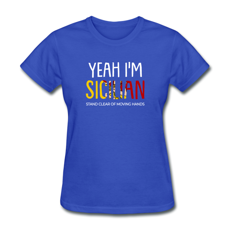 Yeah I am Sicilian Women's T-Shirt - royal blue