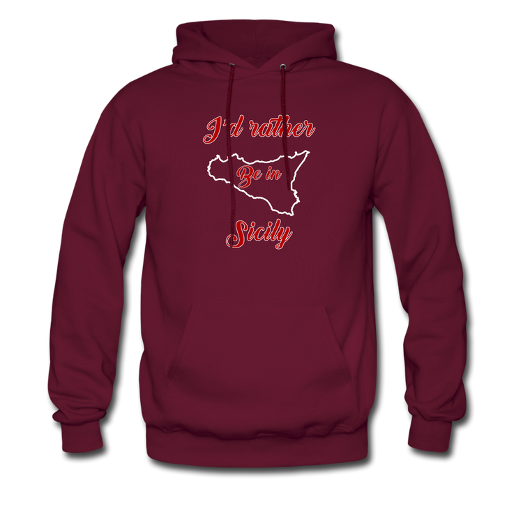 I'd rather be in Sicily Unisex Hoodie - burgundy