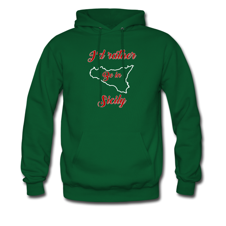 I'd rather be in Sicily Unisex Hoodie - forest green