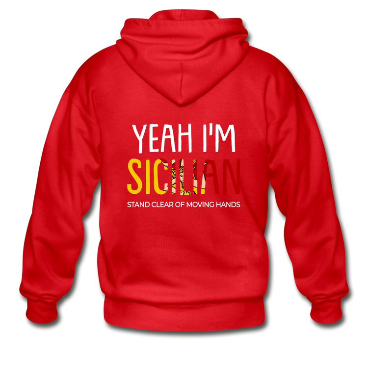 Yeah I am Sicilian Unisex ZIP Hoodie Gildan Heavy Blend Adult Zip Hoodie - red