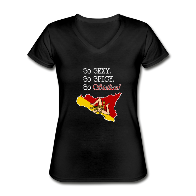 So sexy, So spicy, So Sicilian Women's V-neck T-shirt - black