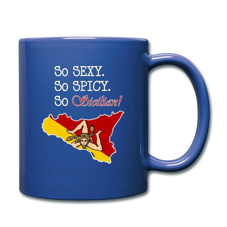 So sexy, So spicy, So Sicilian Full Color Mug 11 oz - royal blue