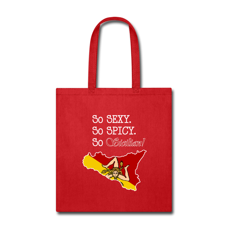 So sexy, So spicy, So Sicilian Cotton Tote Bag - red