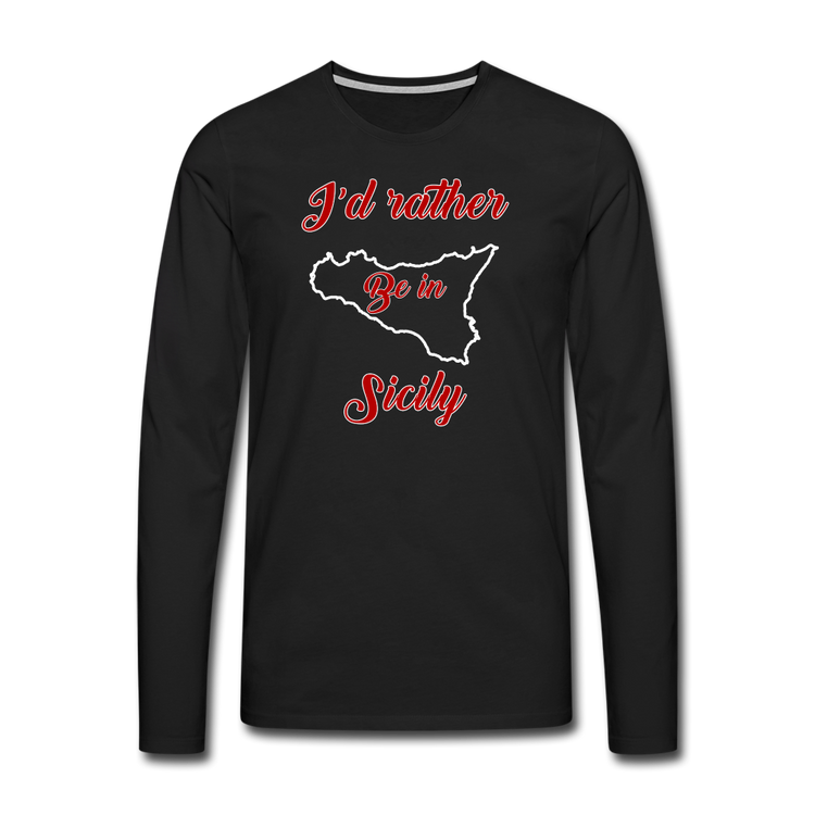I'd rather be in Sicily Men's Longsleeve - black